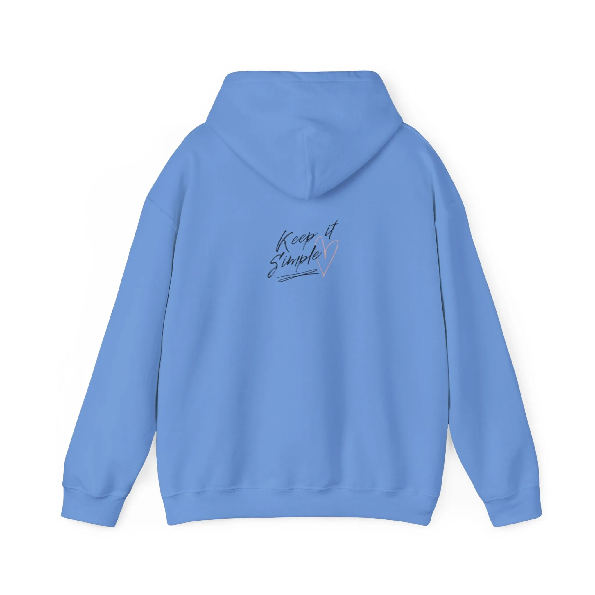 Keep it simple Hoodie