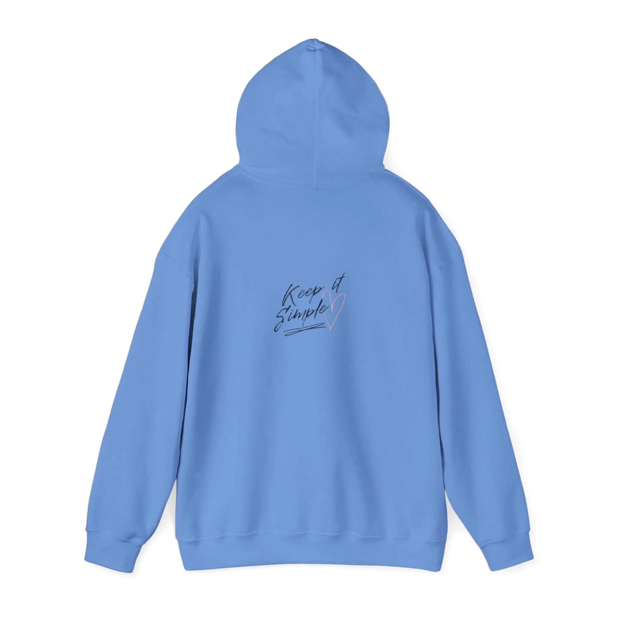 Keep it simple Hoodie