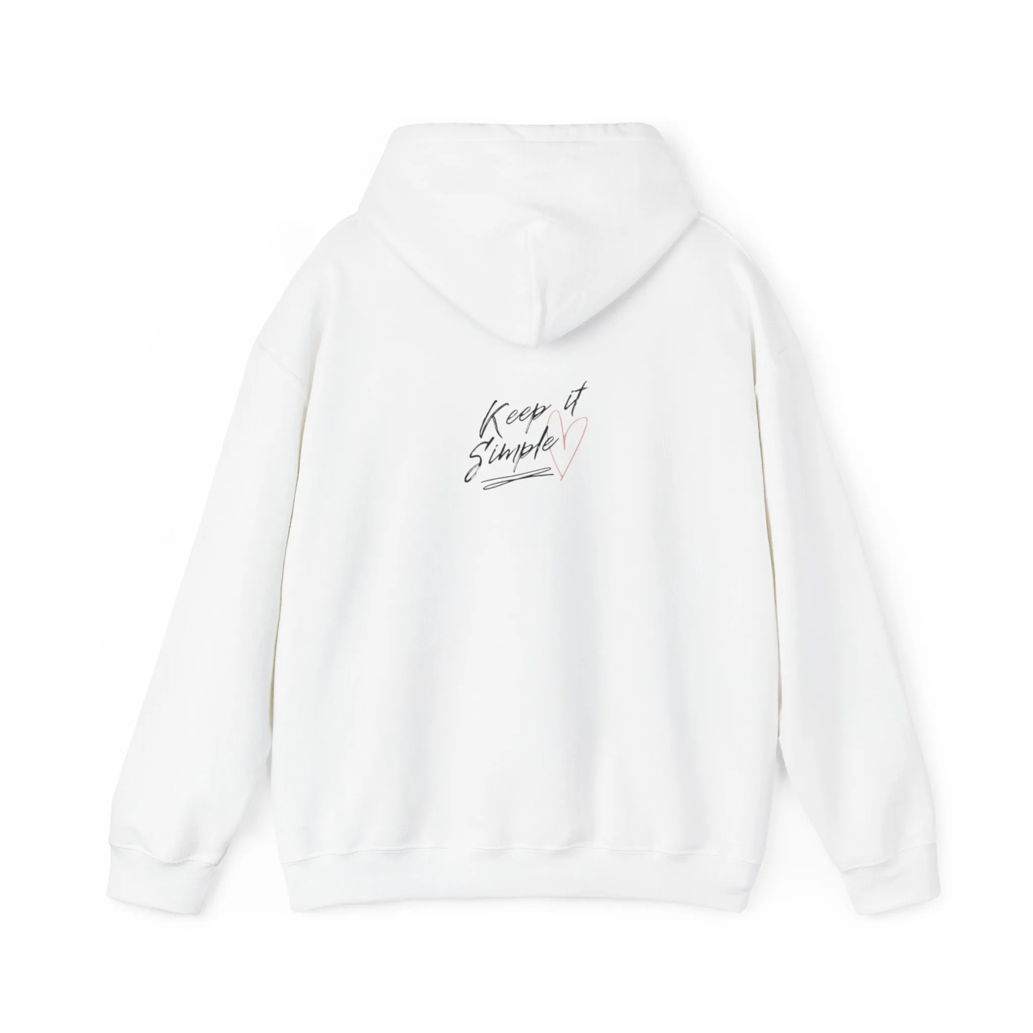 Keep it simple Hoodie